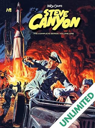 Milton Caniff's Steve Canyon: The Complete Series Vol. 1